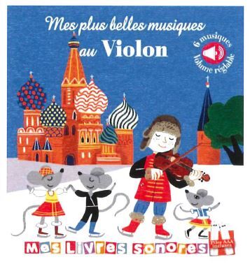 Mes plus belles musiques au violon 