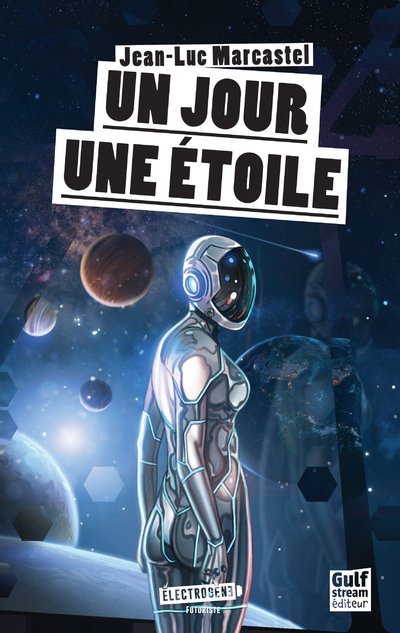 Un Jour une étoile