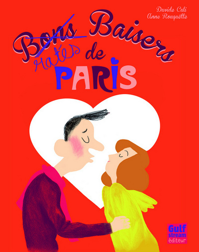 Bons baisers ratés de Paris