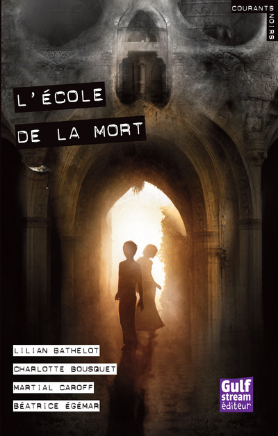 L'Ecole de la mort