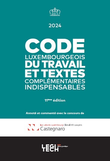 Code luxembourgeois du travail 2024