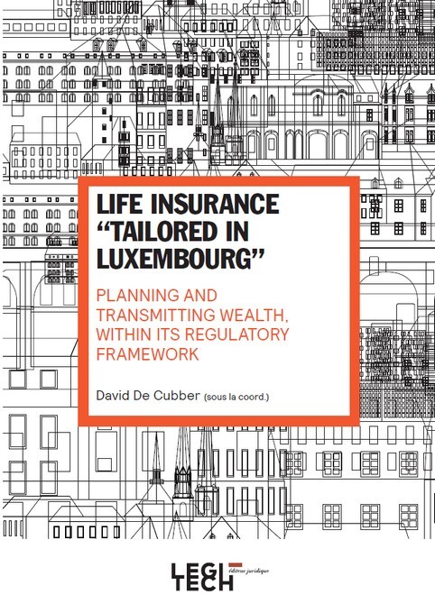 Life insurance "tailored in Luxembourg"