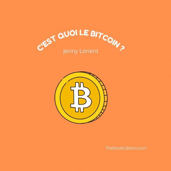 C'est quoi le bitcoin ?