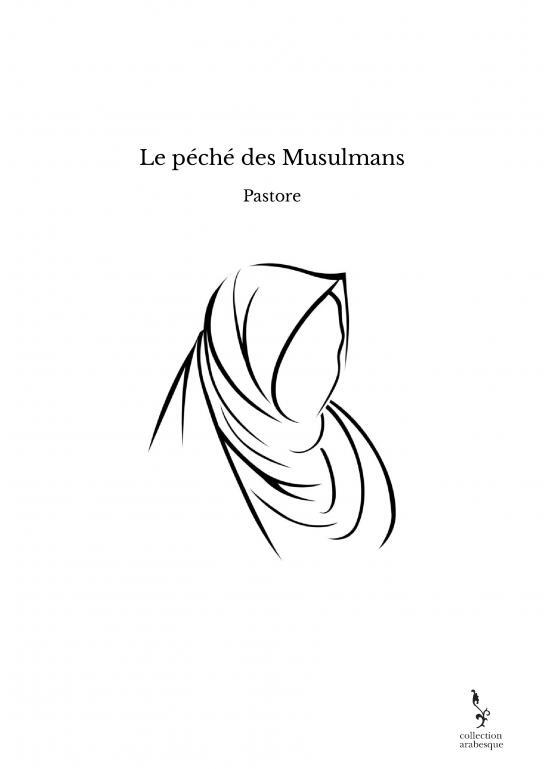 Le péché des Musulmans