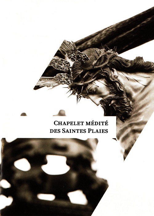 CHAPELET MÉDITÉ DES SAINTES PLAIES