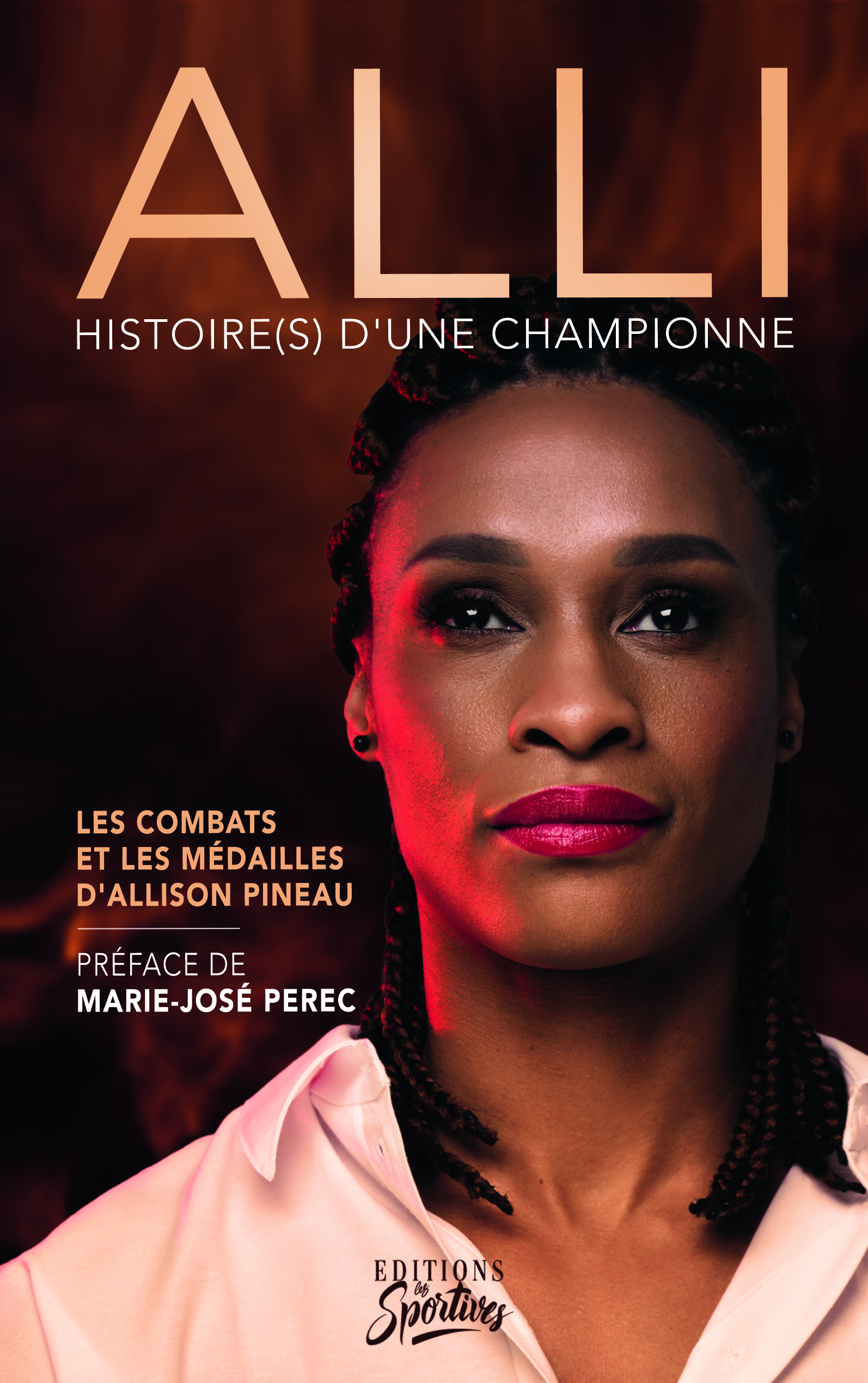 Histoire(s) d'une championne, Allison Pineau