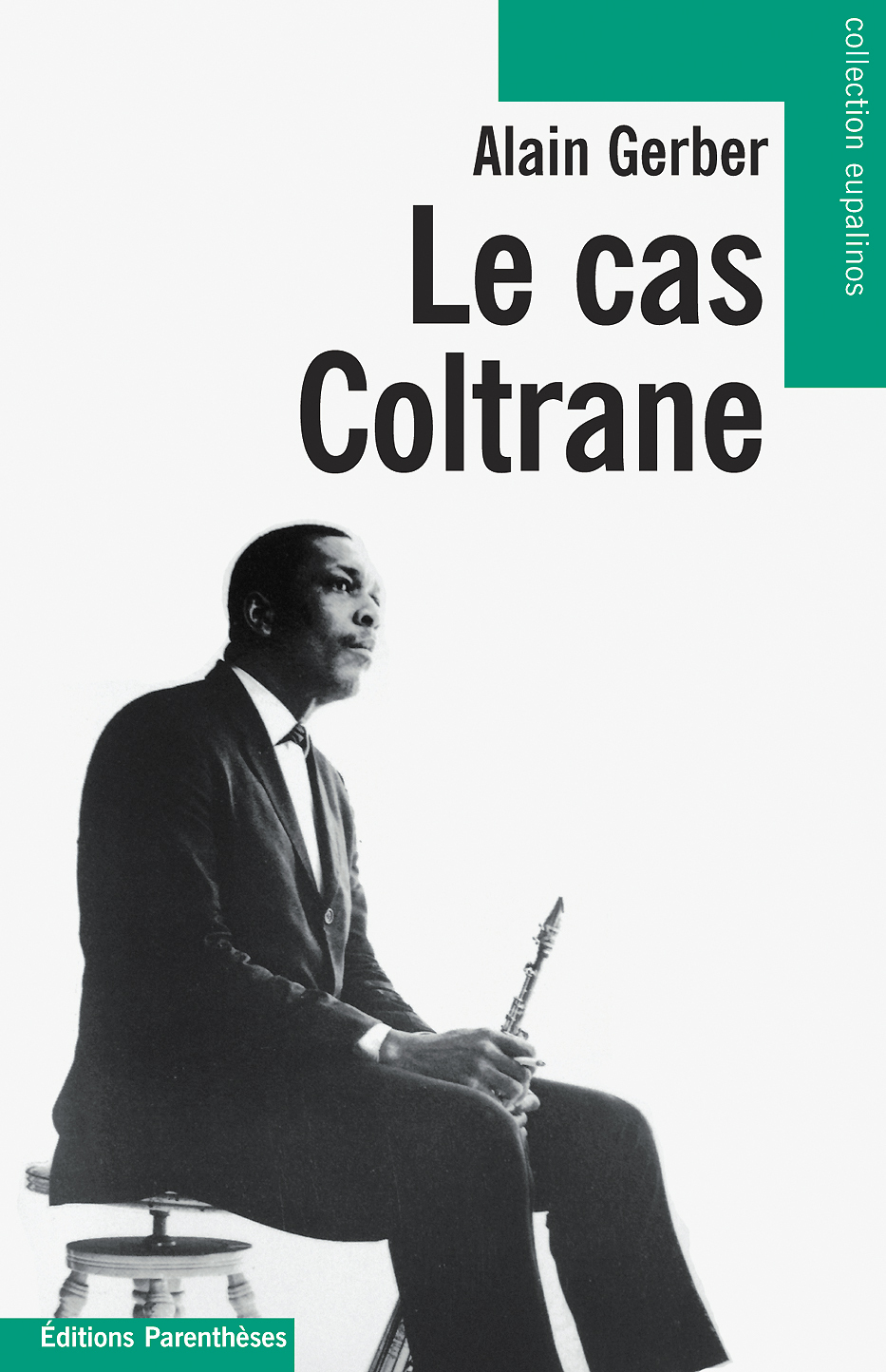 LE CAS COLTRANE