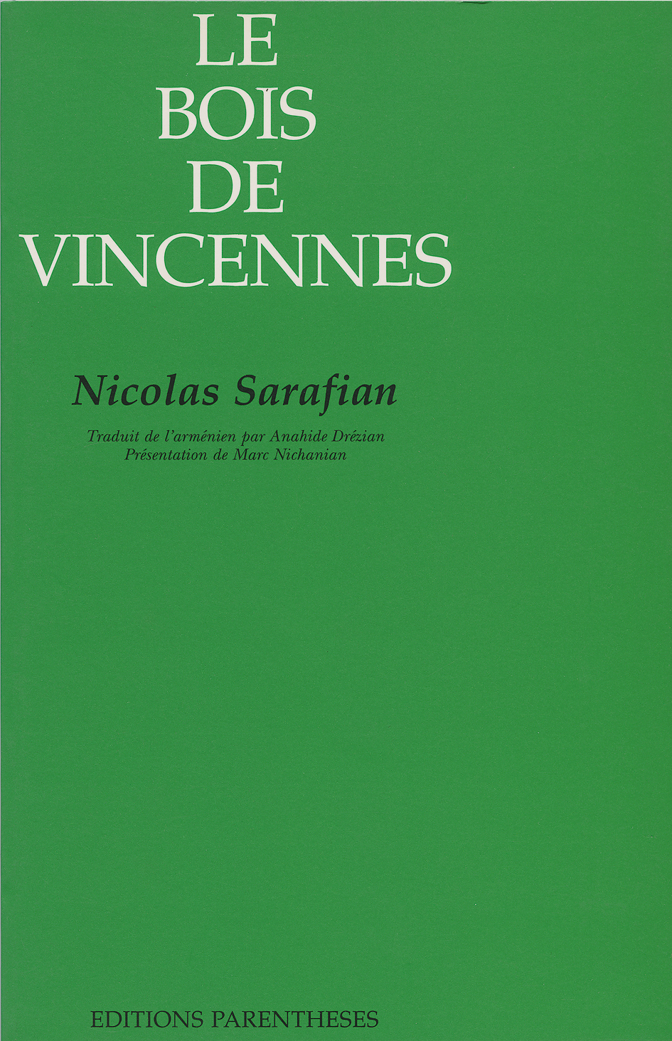 LE BOIS DE VINCENNES