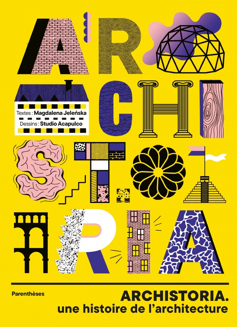 Archistoria - Une histoire de l'architecture