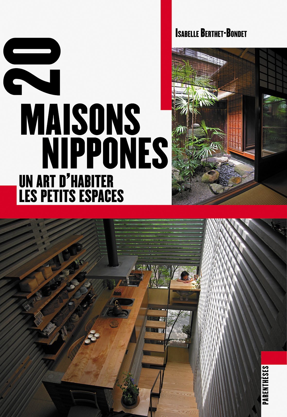20 maisons nippones : un art d'habiter l