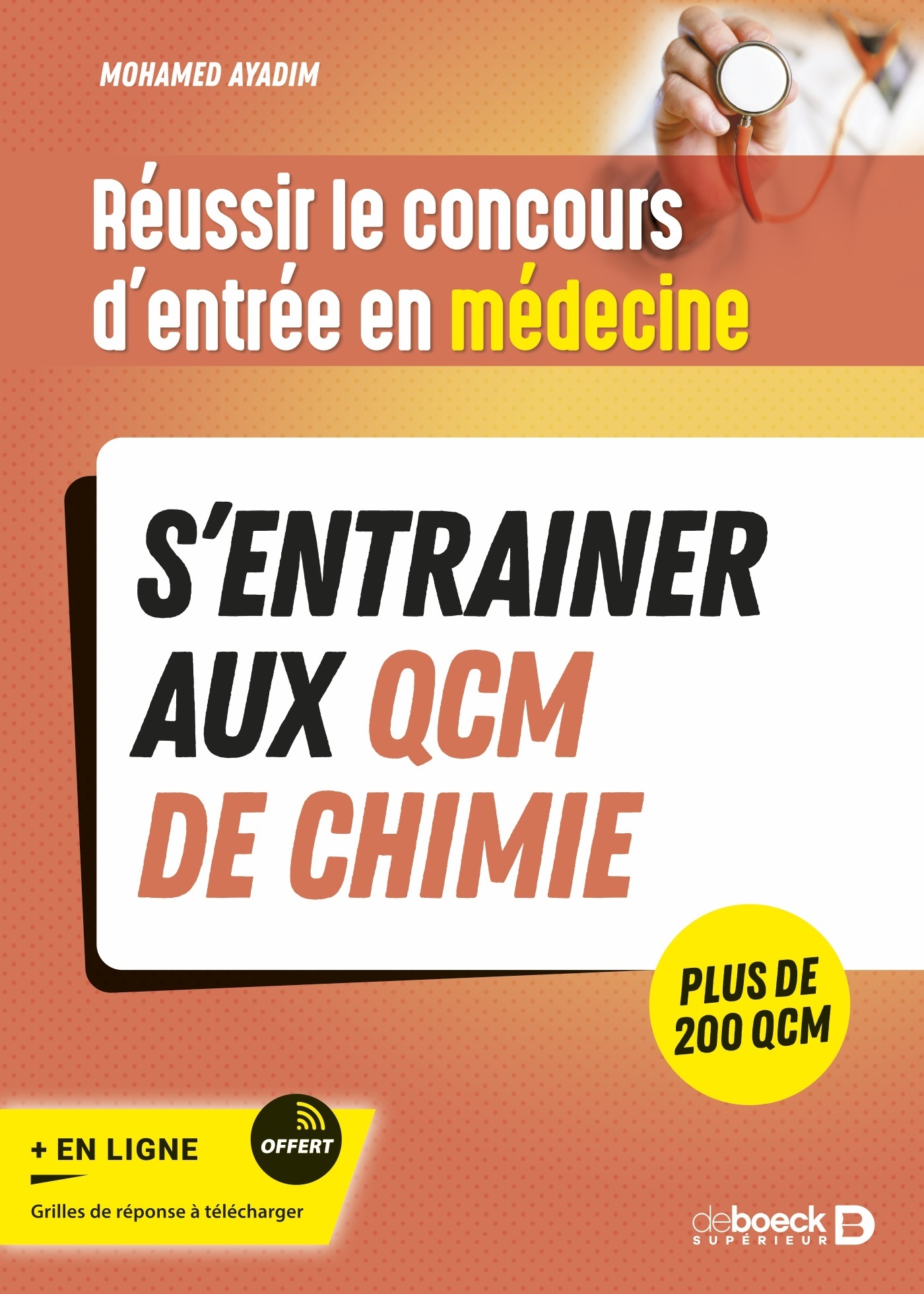 Réussir le concours d'entrée en médecine - S’entrainer avec des QCM de chimie pour le jour J