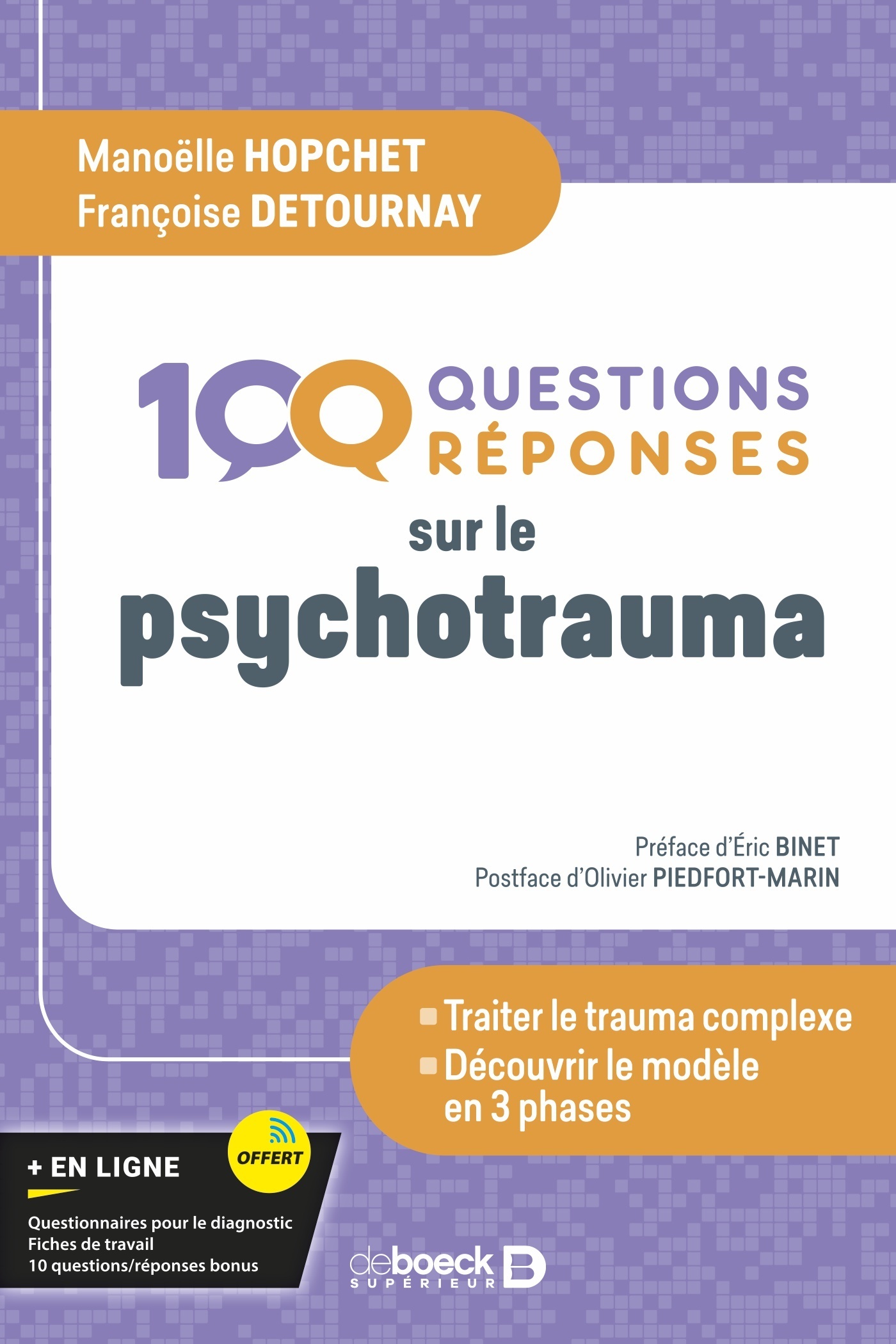 100 questions/réponses sur le psychotrauma
