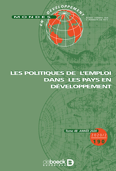Mondes en développement 2020/2 - 190 - Les politiques de l'emploi dans les pays en développement
