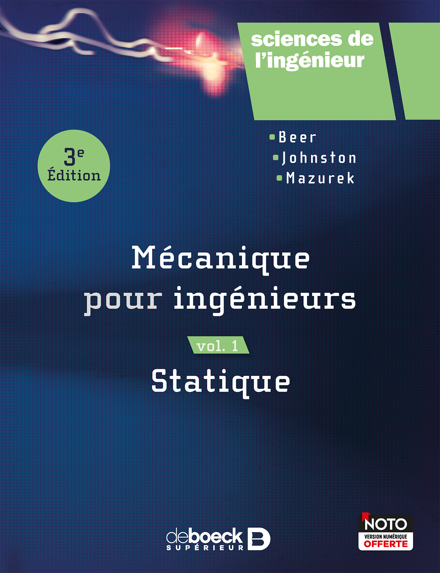 Mécanique pour ingénieurs Vol.1