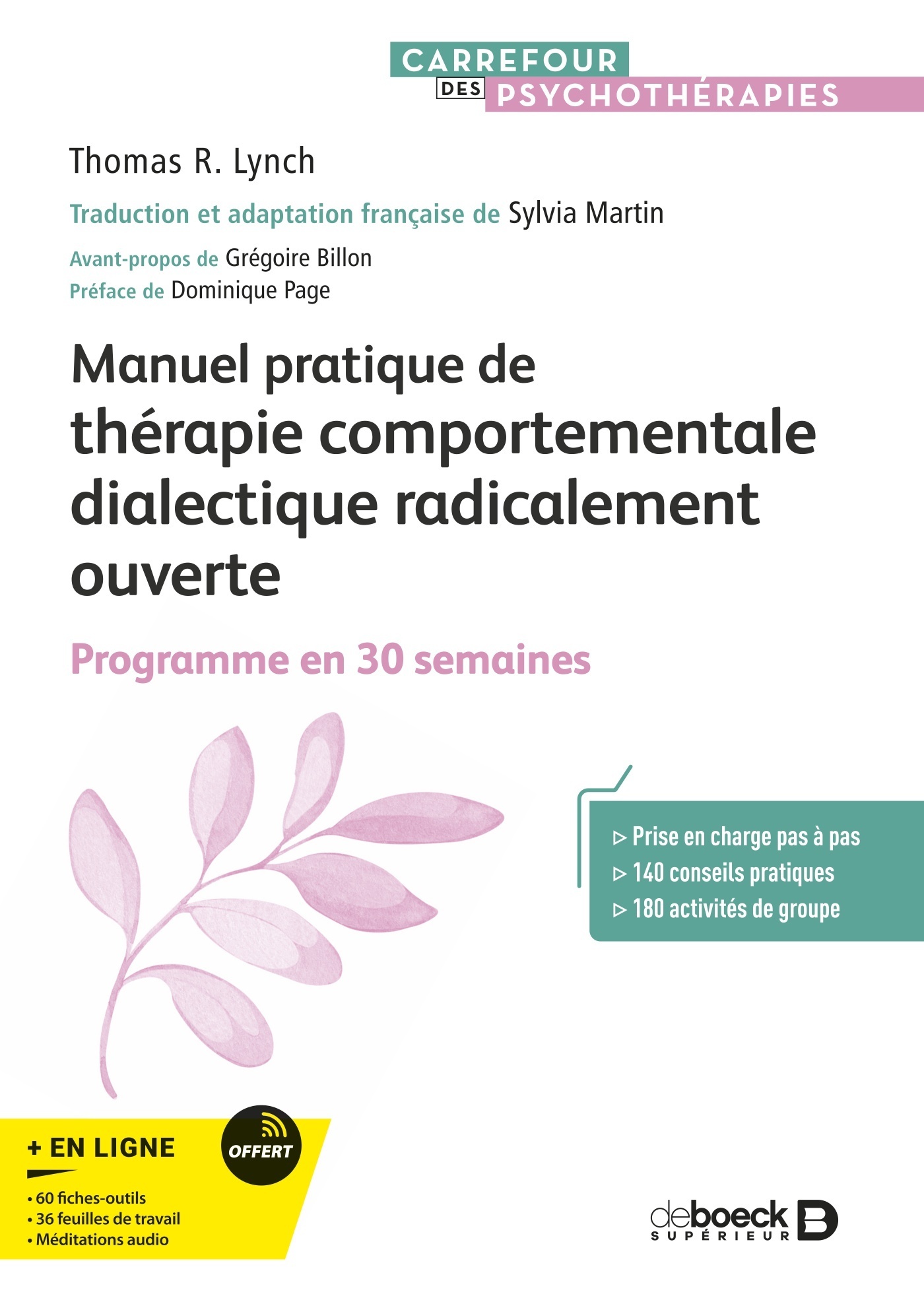Manuel pratique de thérapie comportementale dialectique radicalement ouverte
