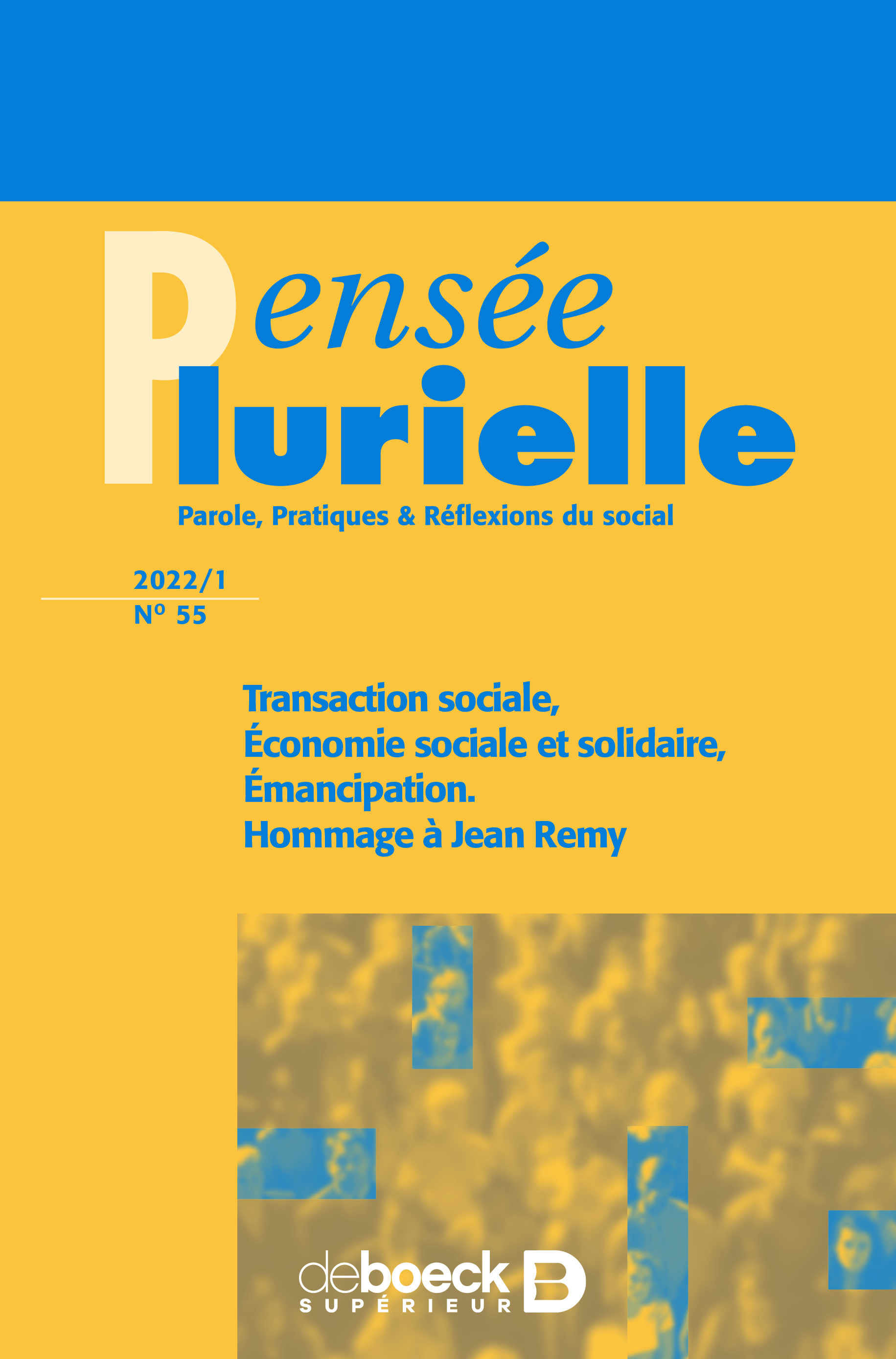 Transaction sociale, économie sociale et solidaire, émancipation. Hommage à Jean Remy