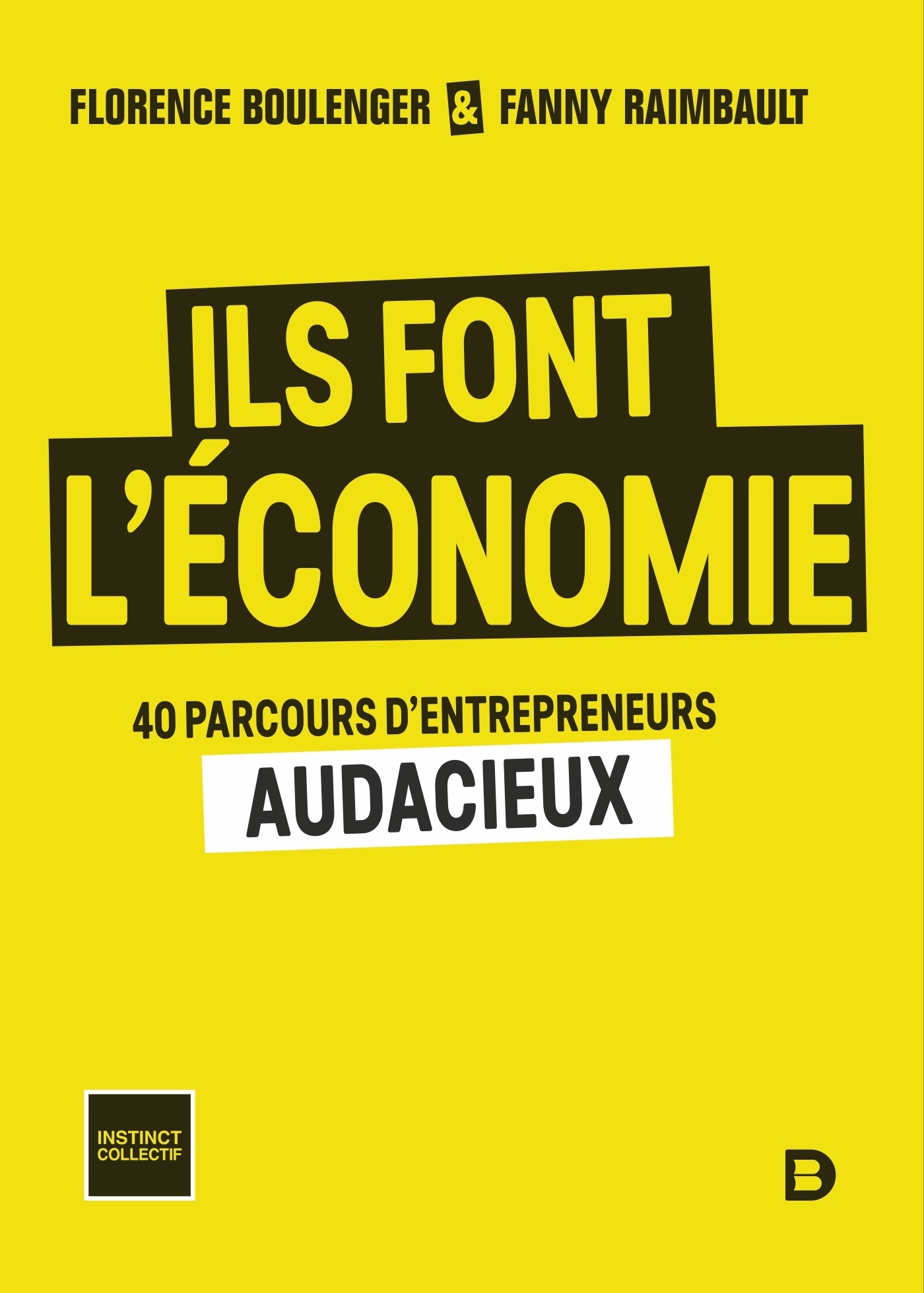 Ils font l'économie