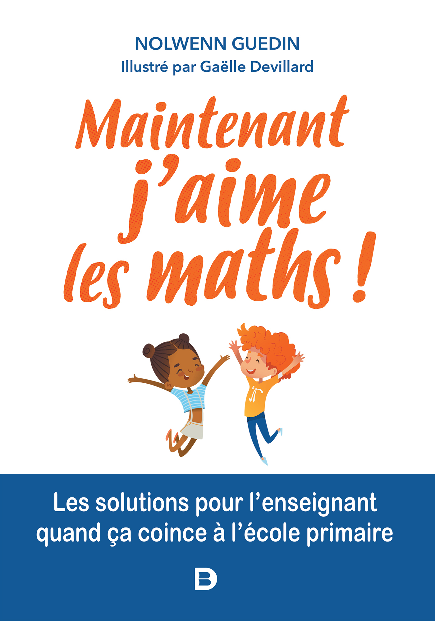 Maintenant, j'aime les maths !