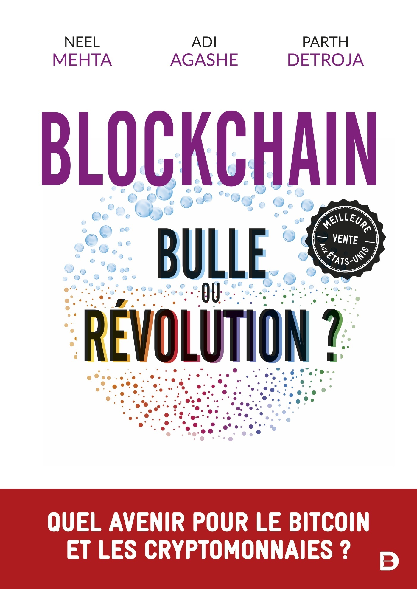 Blockchain : bulle ou révolution ?