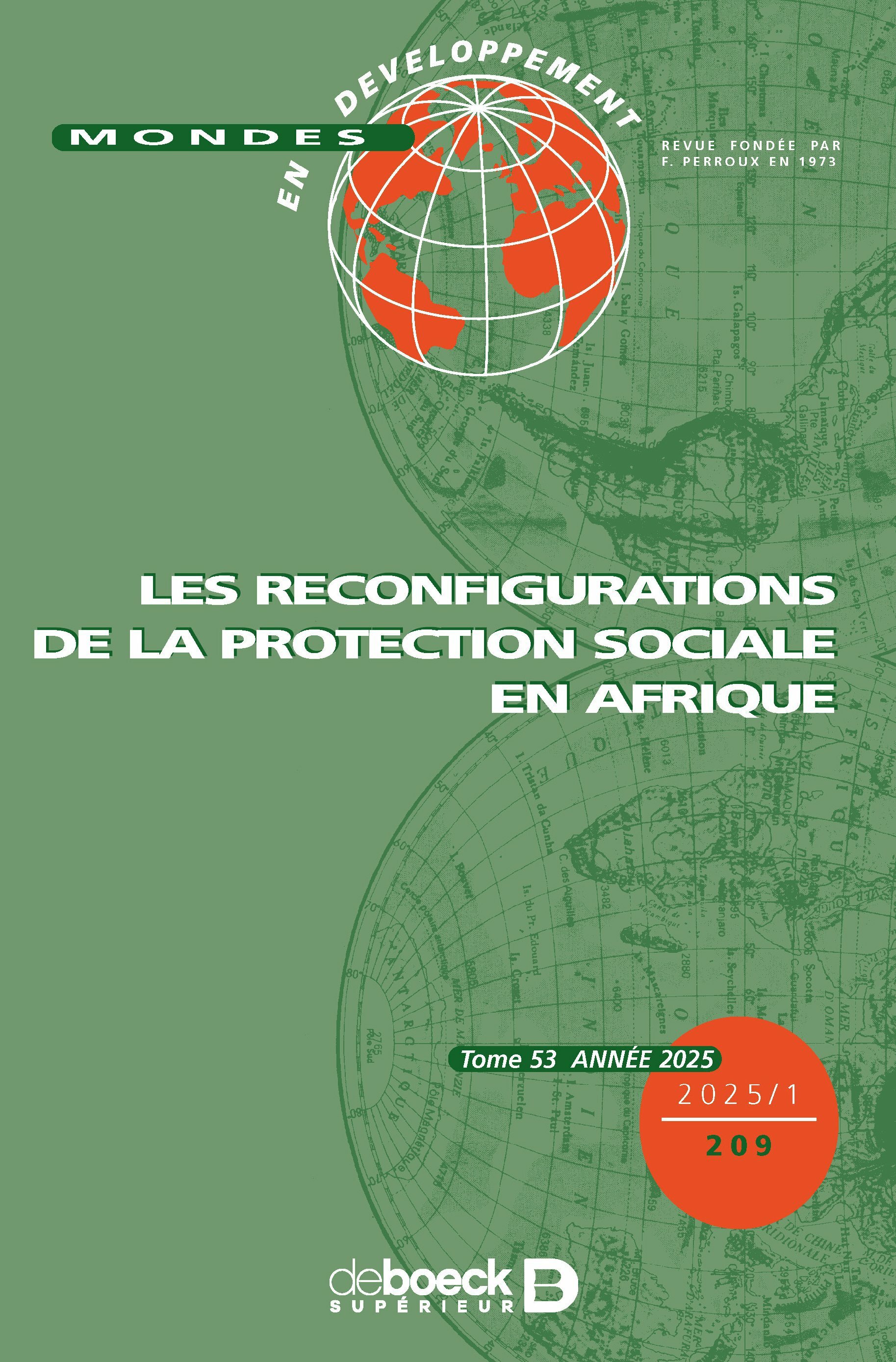 Mondes en développement n° 209 - LES RECONFIGURATIONS DE LA PROTECTION SOCIALE EN AFRIQUE