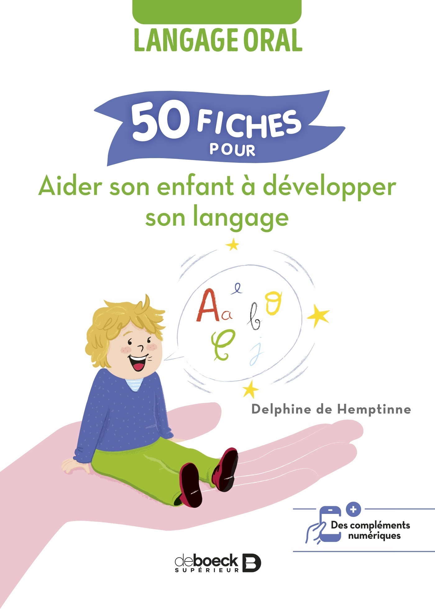 50 fiches pour aider son enfant à développer son langage