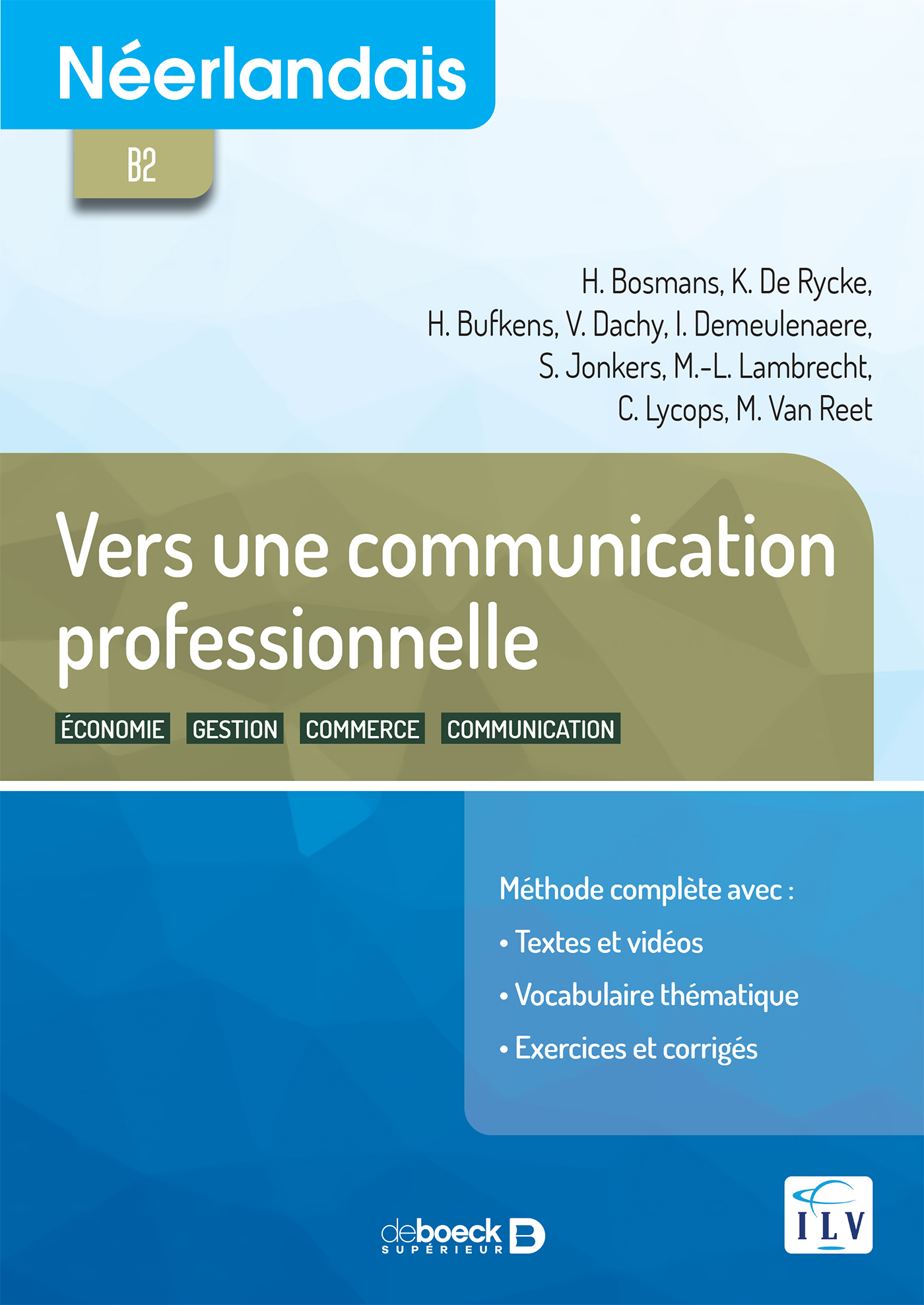 Néerlandais B2 - Vers une communication professionnelle