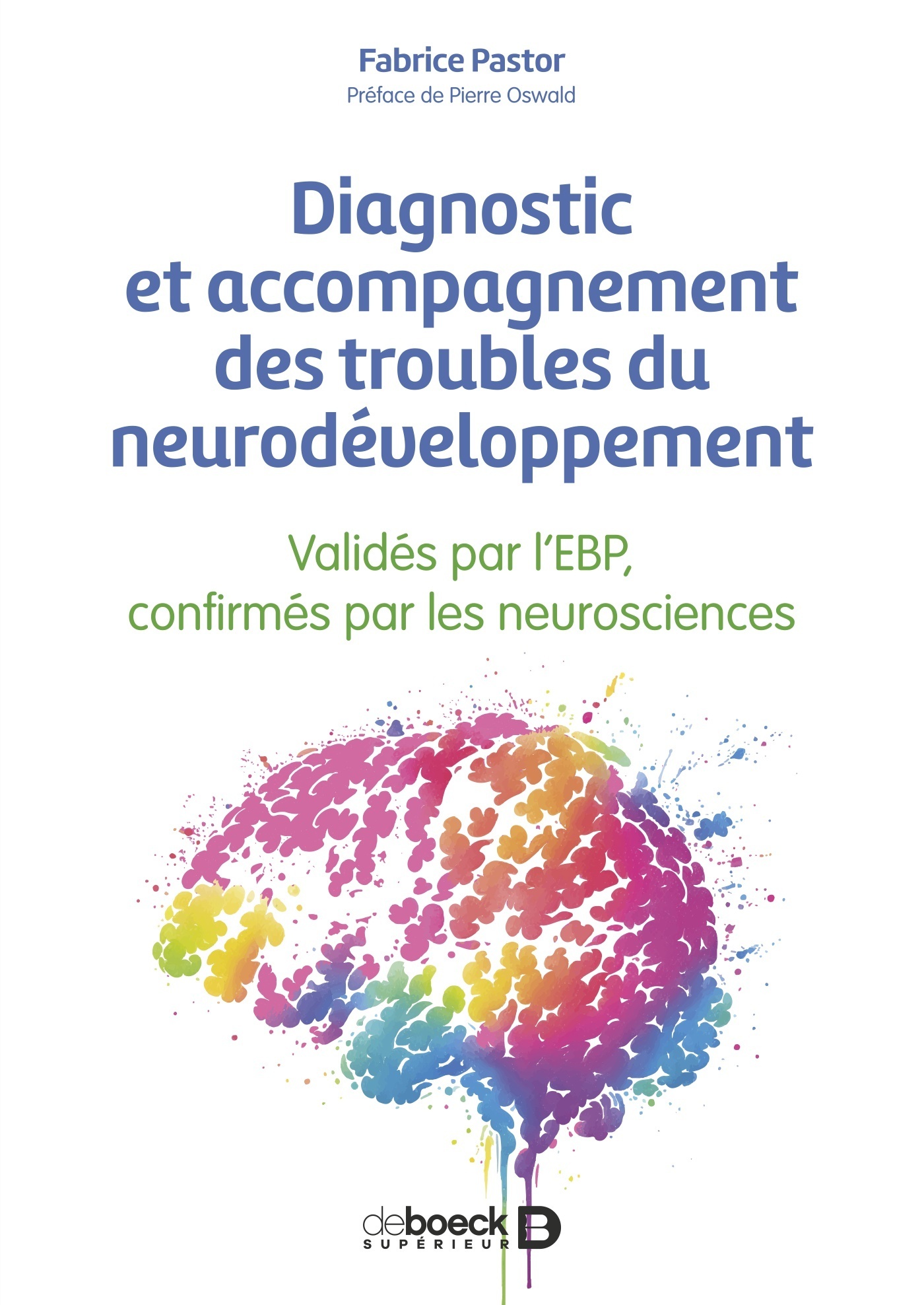 Diagnostic et accompagnement des troubles du neurodéveloppement