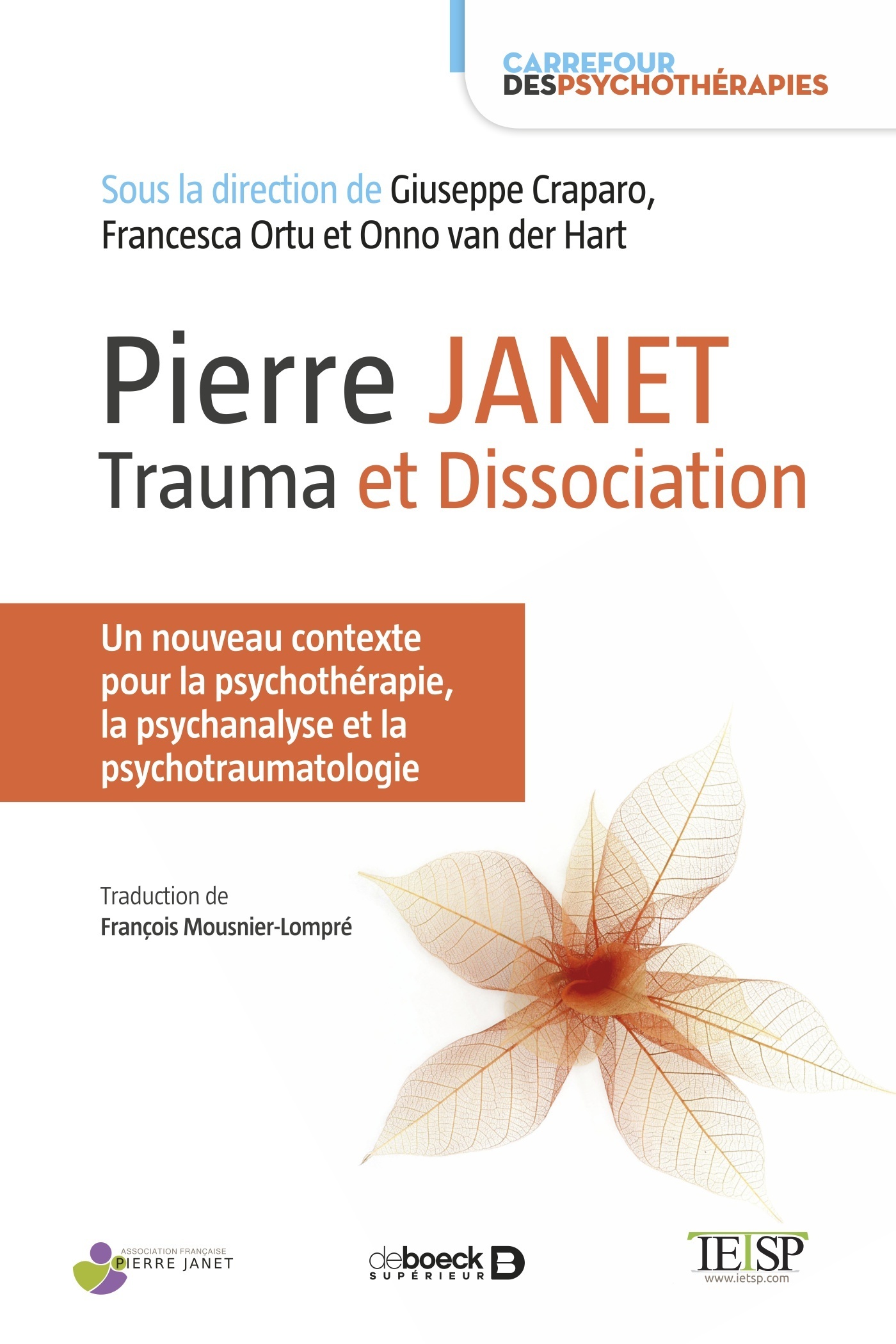 Pierre Janet : trauma et dissociation