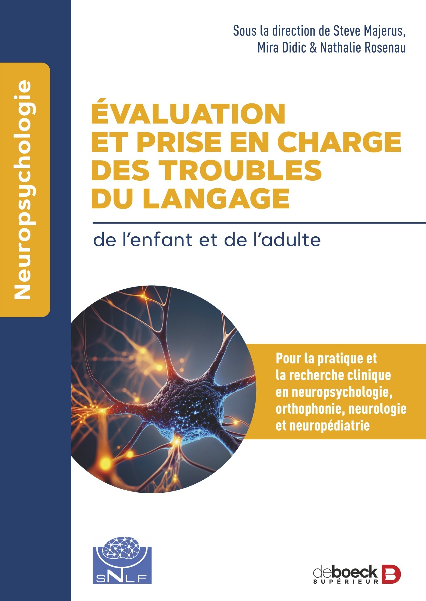 Evaluation et prise en charge des troubles du langage