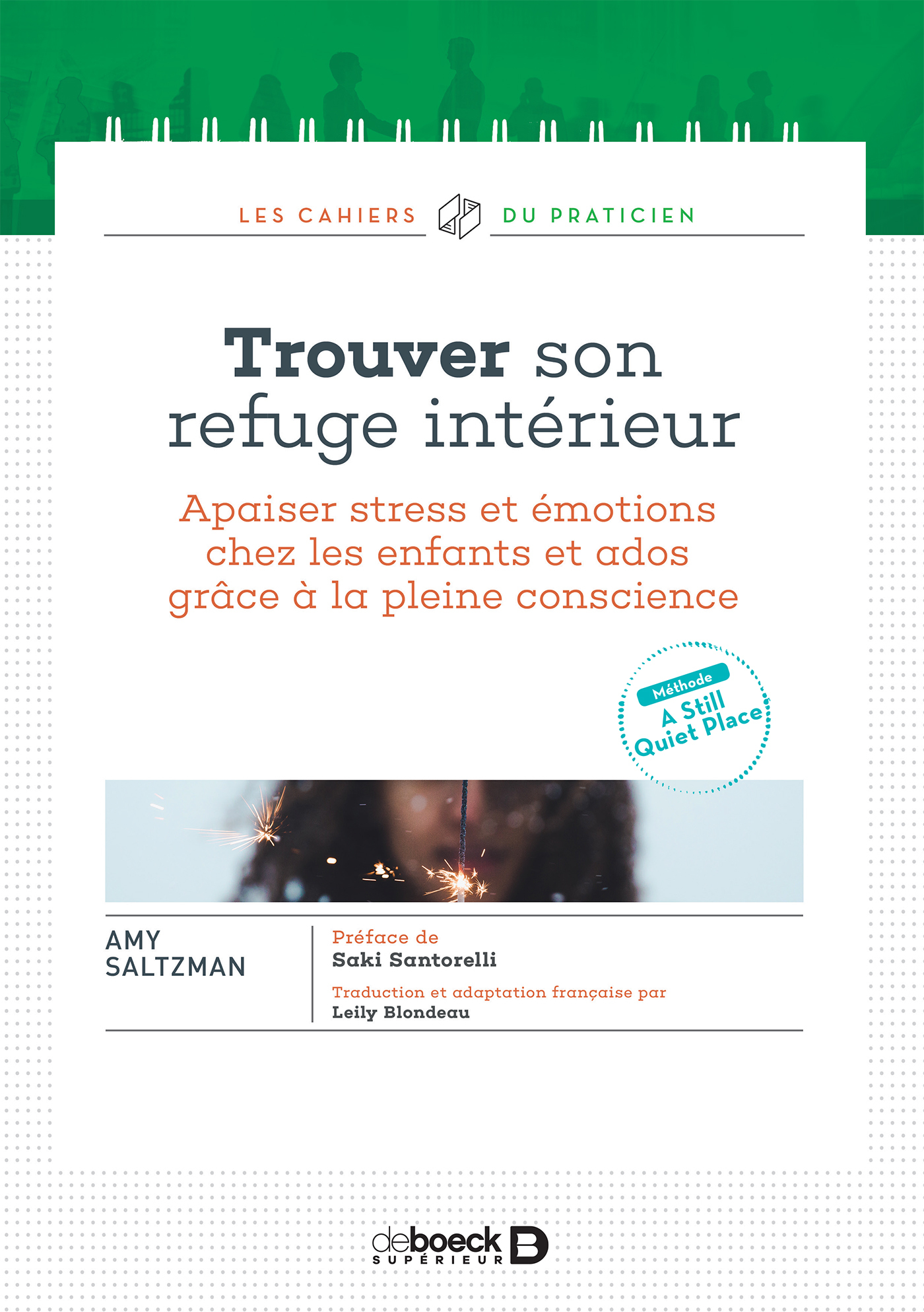 Trouver son refuge intérieur