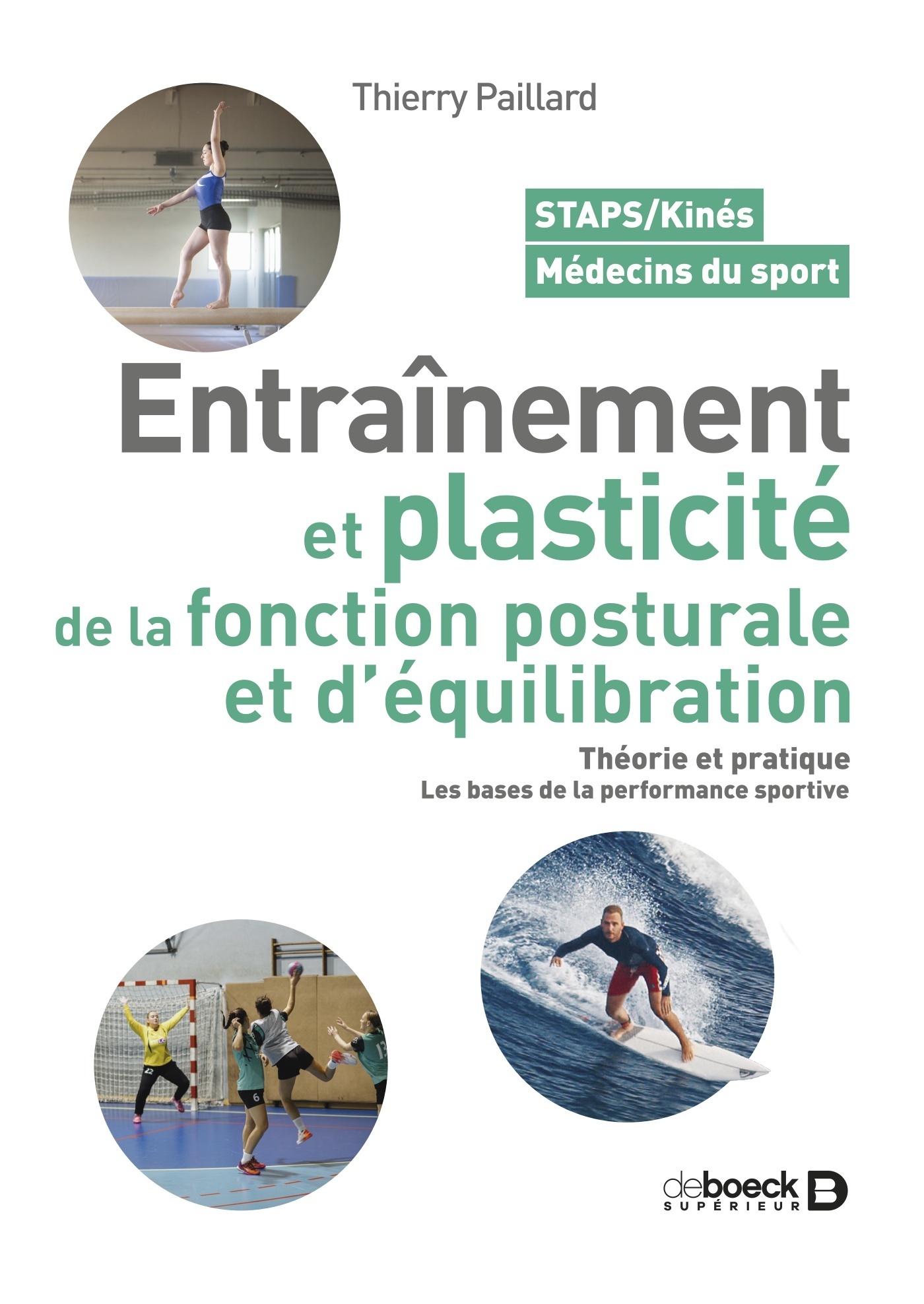 Entrainement et plasticité de la fonction posturale et d'équilibration