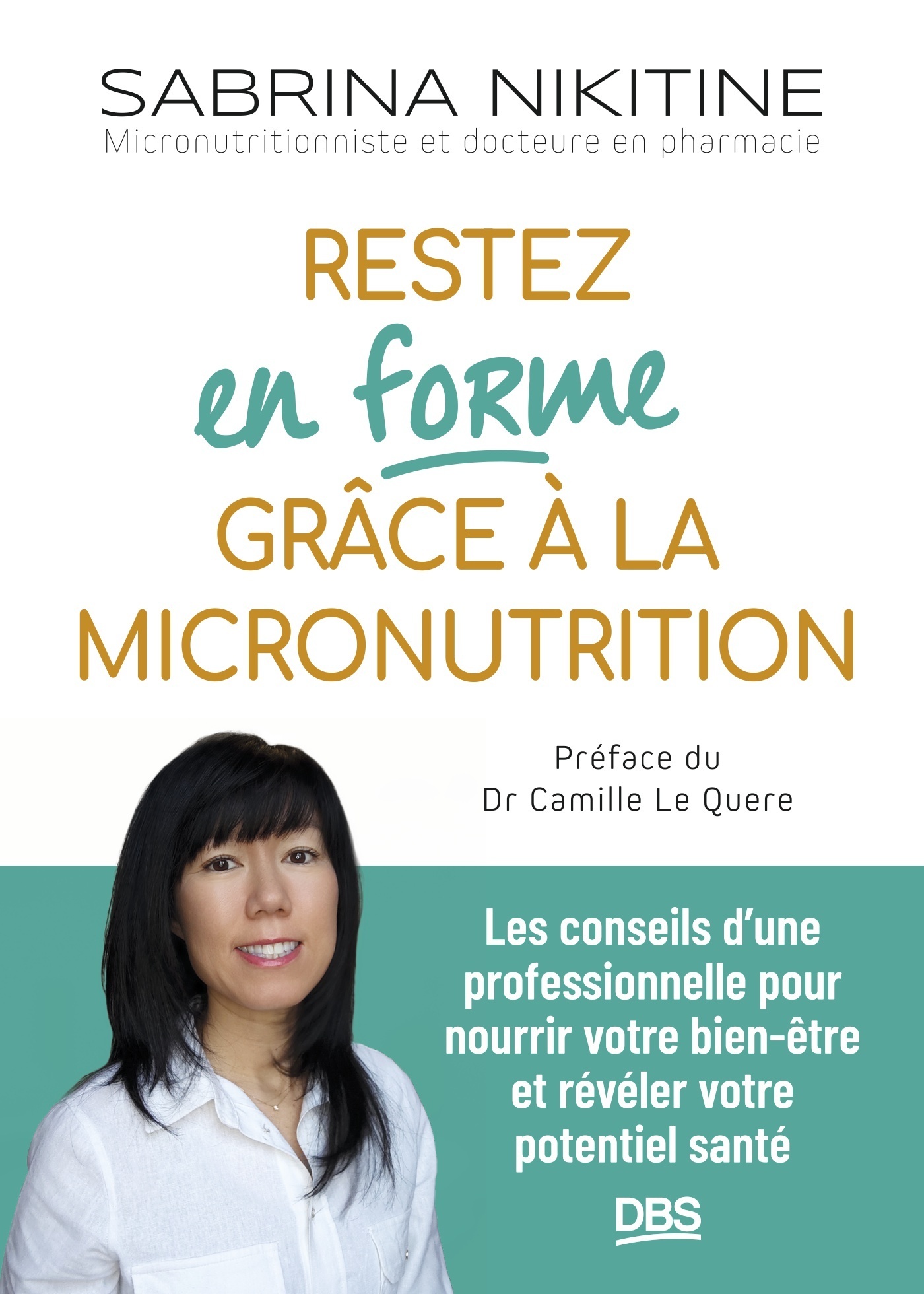 Restez en forme grâce à la micronutrition