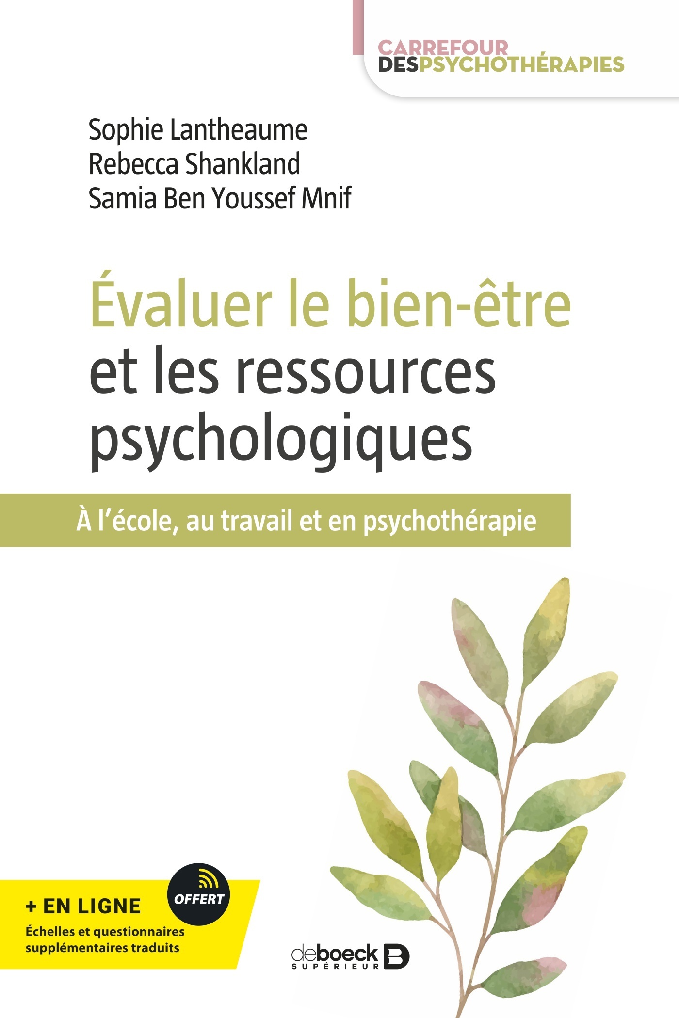 Évaluer le bien-être et les ressources psychologiques