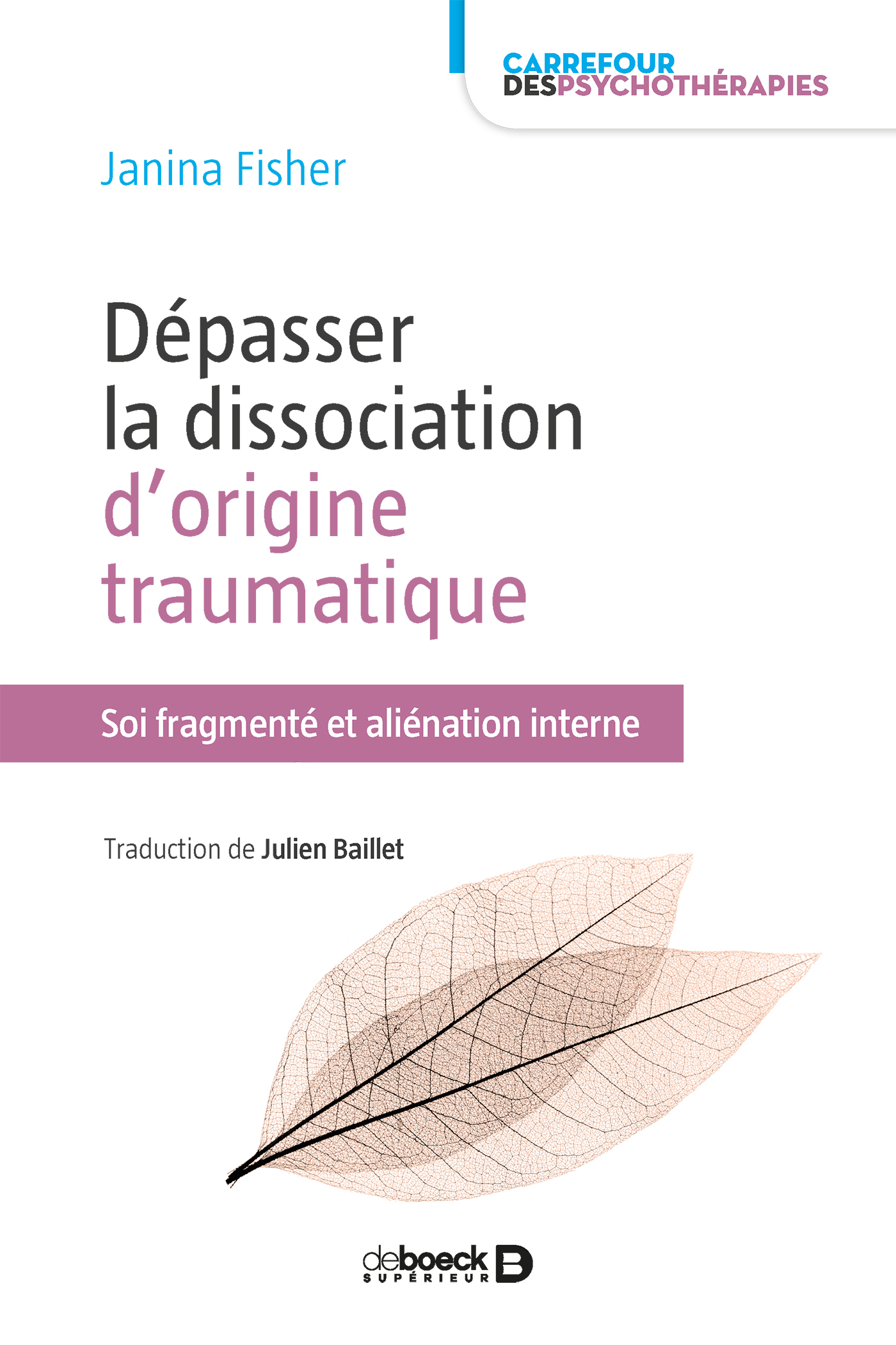 Dépasser la dissociation d'origine traumatique