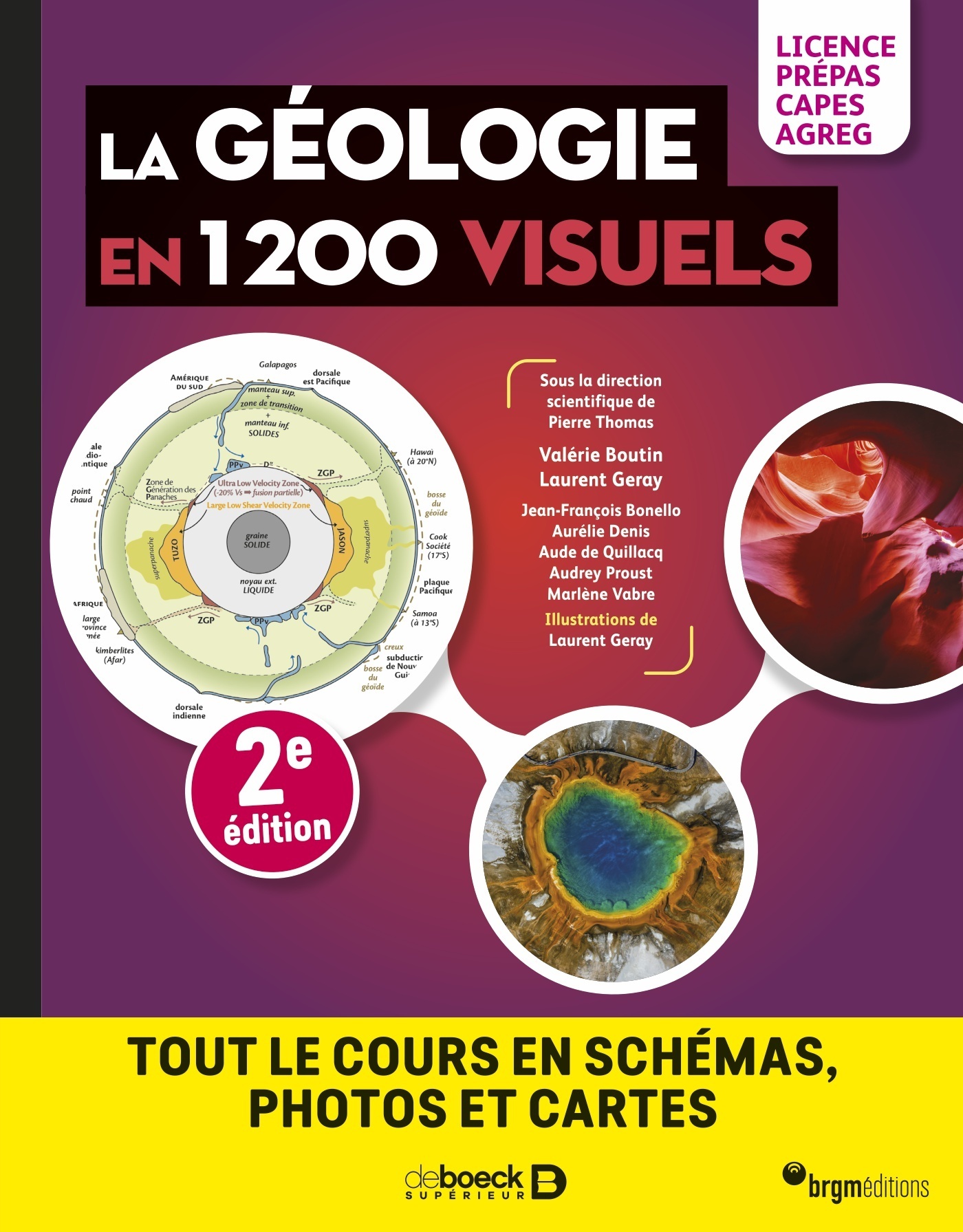 La géologie en 1200 visuels - Licence Prépas Capes Agreg