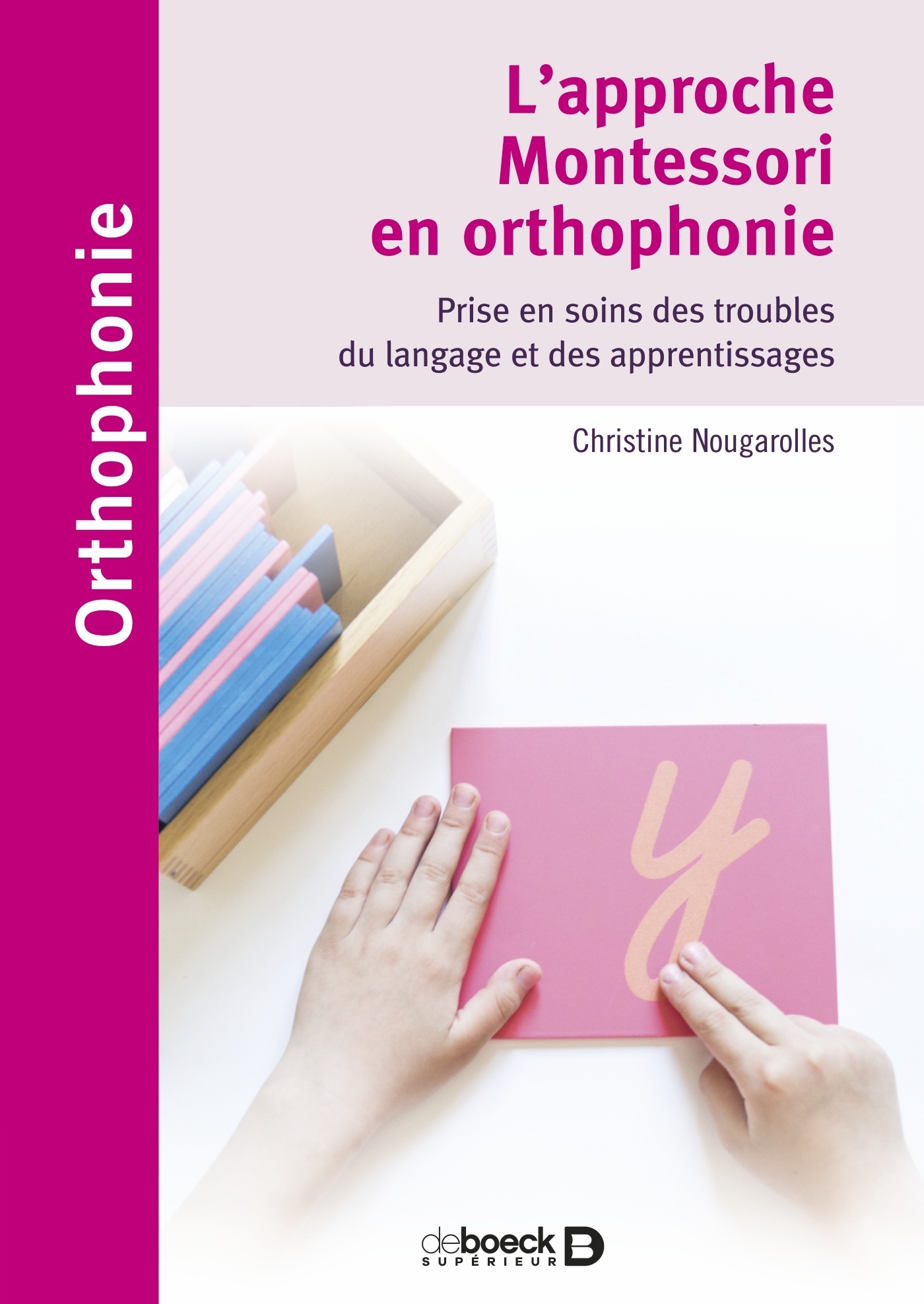 L'approche Montessori en orthophonie