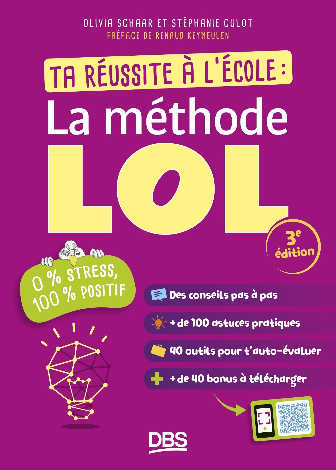 Ta réussite à l'école : la méthode LOL