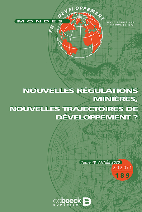 Mondes en développement 2020/1 - 189 - Nouvelles régulations minières, nouvelles trajectoires de dév