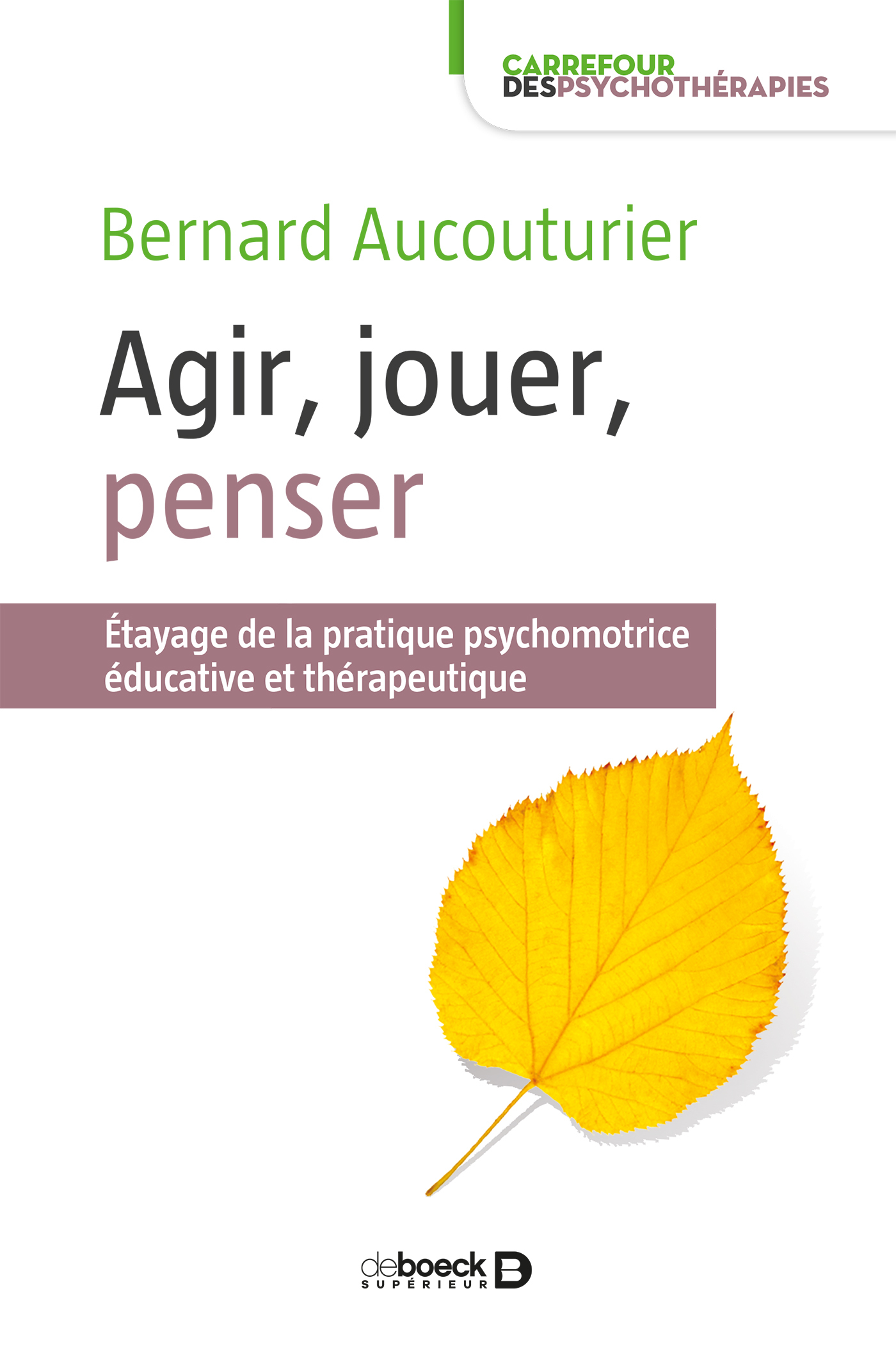 Agir, jouer, penser