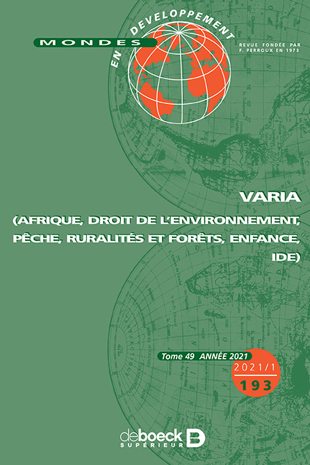 Mondes en développement 2021/1 - 193 - Varia (Afrique, droit de l'environnement, pêche, ruralités et