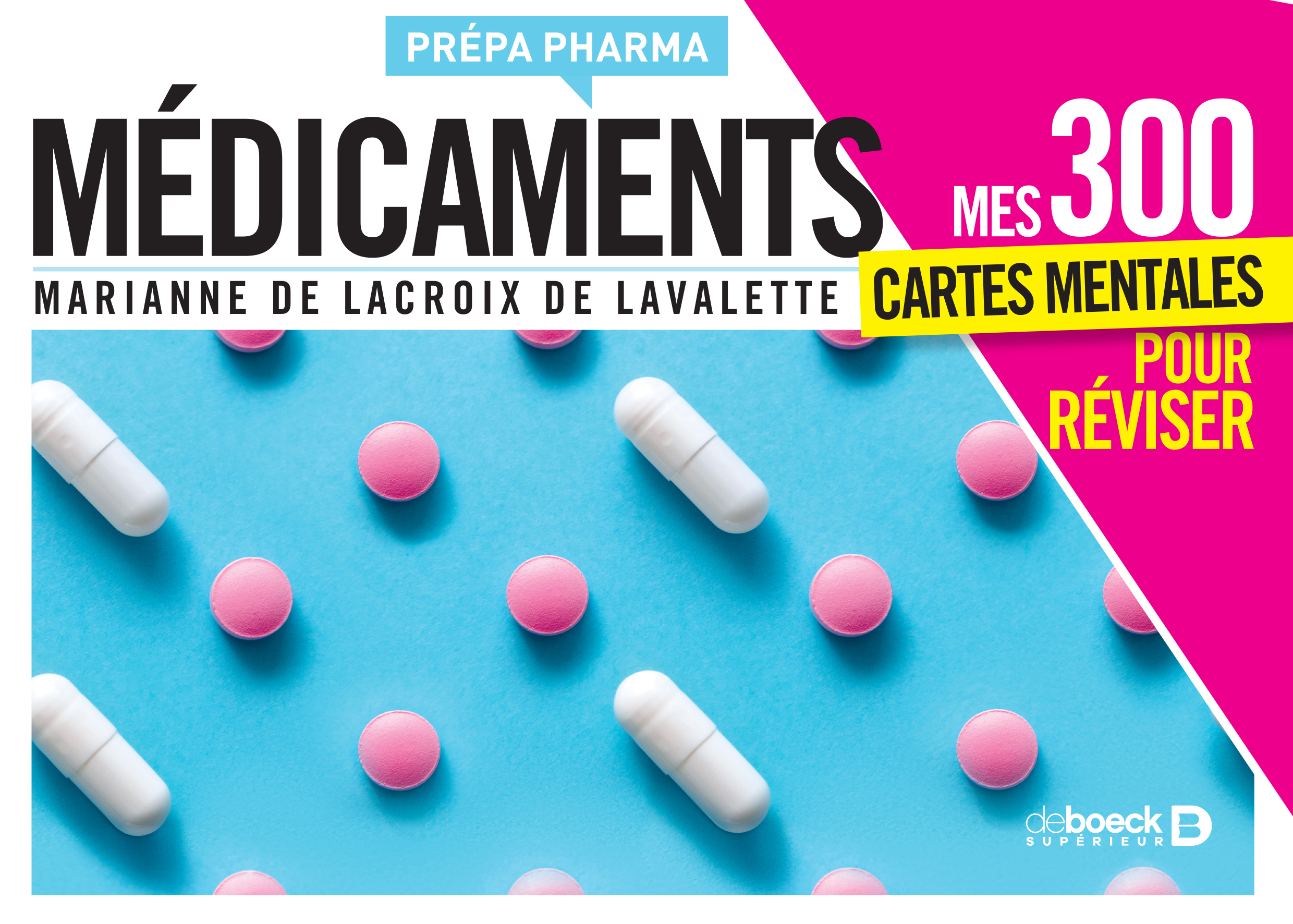 Médicaments - Mes 300 cartes mentales pour réviser