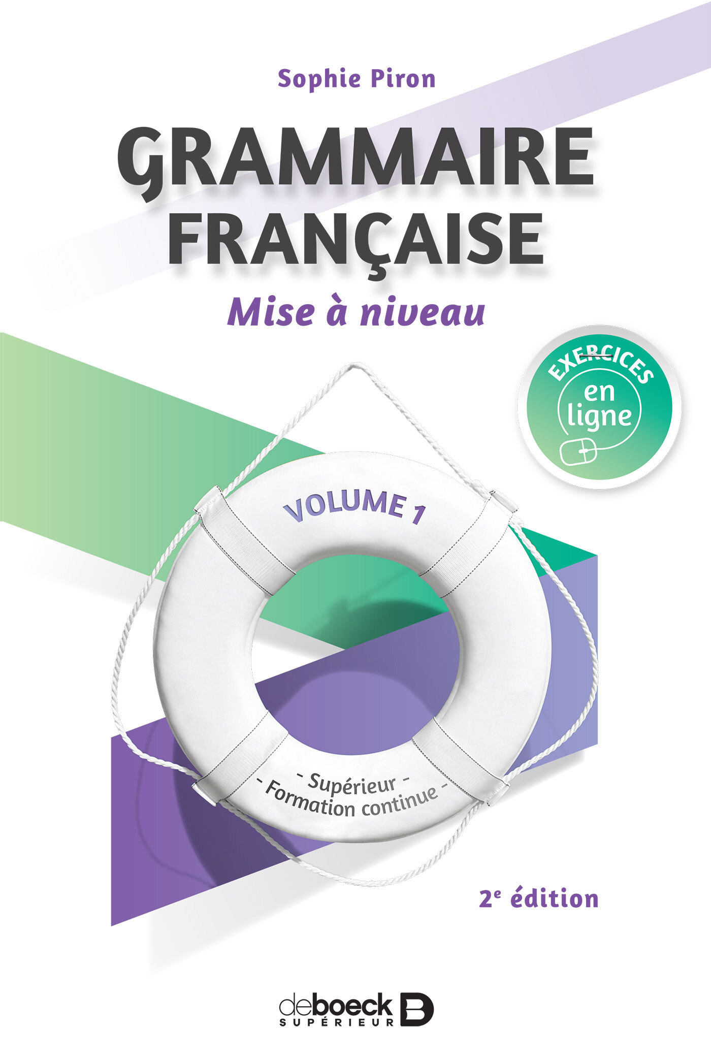 Grammaire française - Mise à niveau (vol. 1)