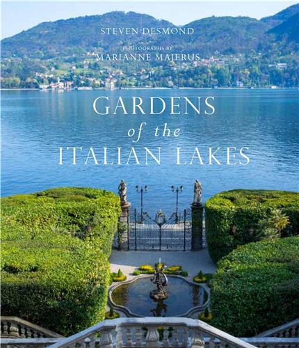 Gardens of the Italian Lakes /anglais