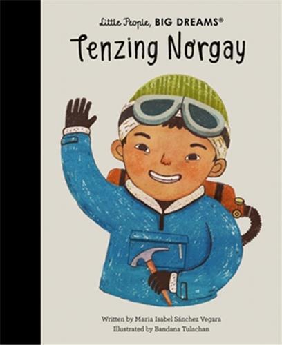 Little People Big Dreams Tenzing Norgay /anglais