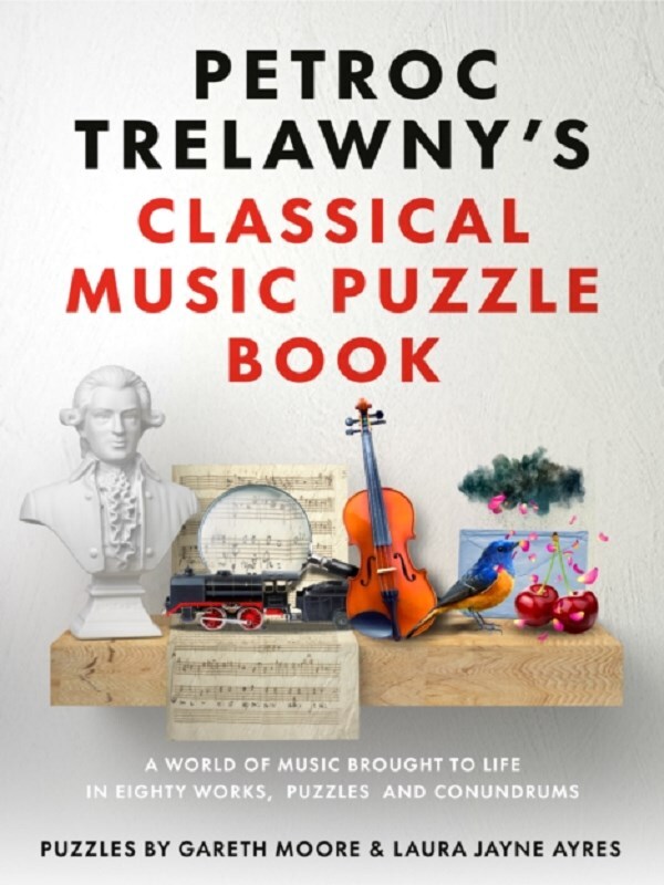 Petroc Trelawny's Classical Music Puzzle Book