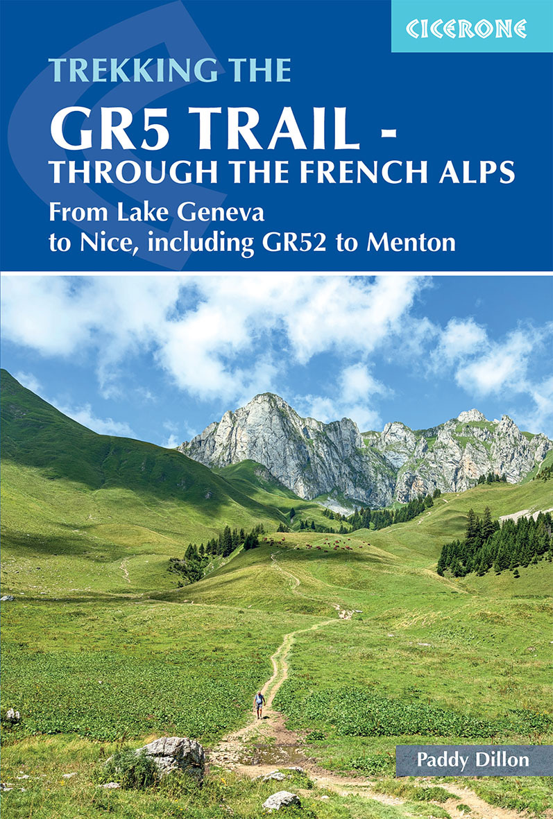 THE GR5 TRAIL : THROUGH THE FRENCH ALPS