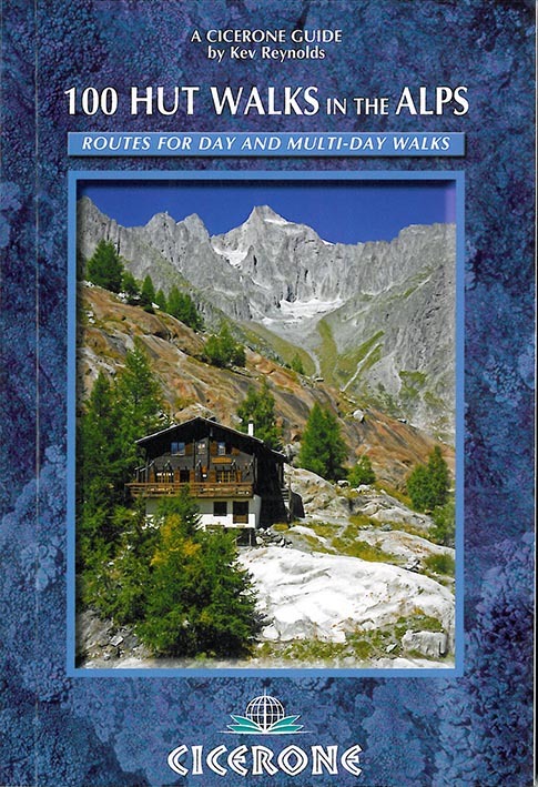 100 Hut Walks in the Alps