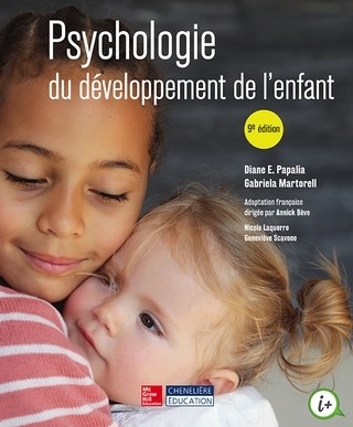 PSYCHOLOGIE DU DEVELOPPEMENT DE L'ENFANT 9E EDITION