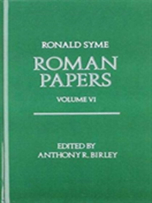Roman Papers: Volume VI