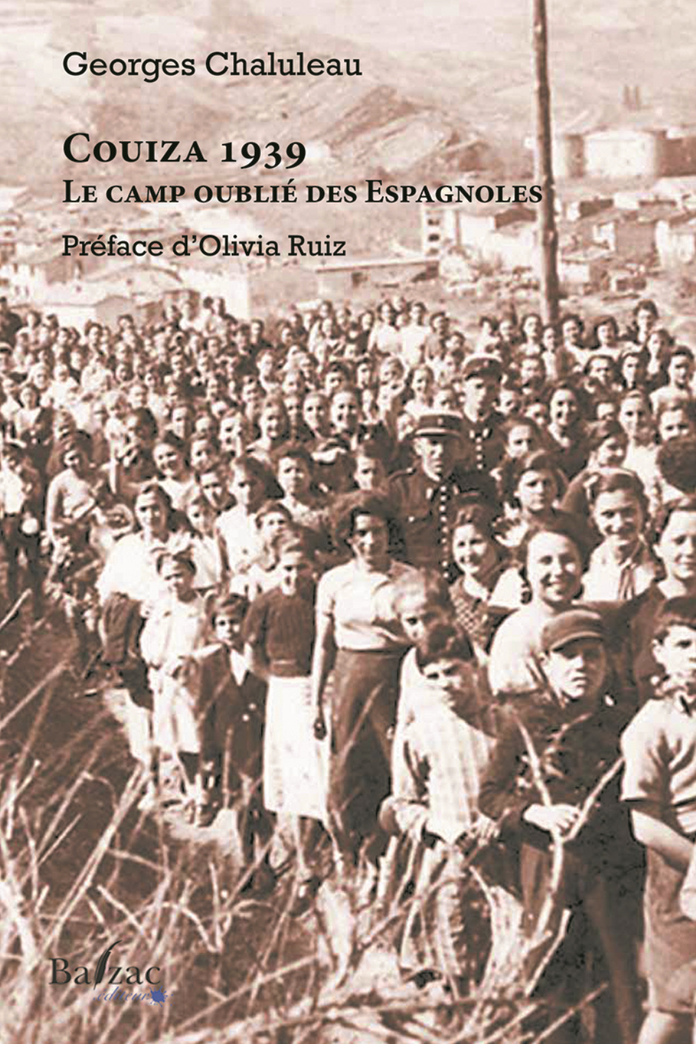 Le camp oublié des Espagnoles - Couiza-Montazels, 1939